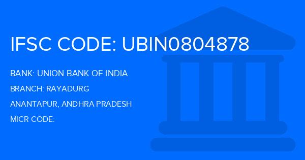 Union Bank Of India (UBI) Rayadurg Branch IFSC Code