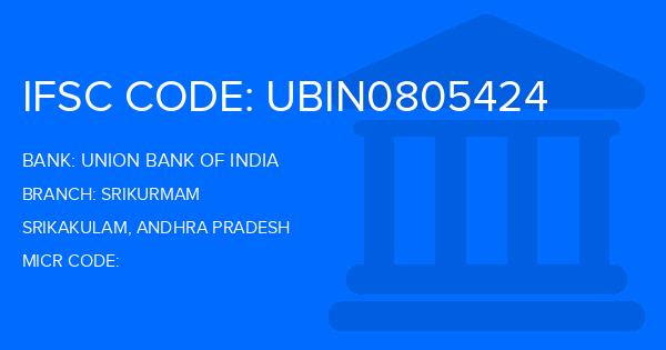 Union Bank Of India (UBI) Srikurmam Branch IFSC Code