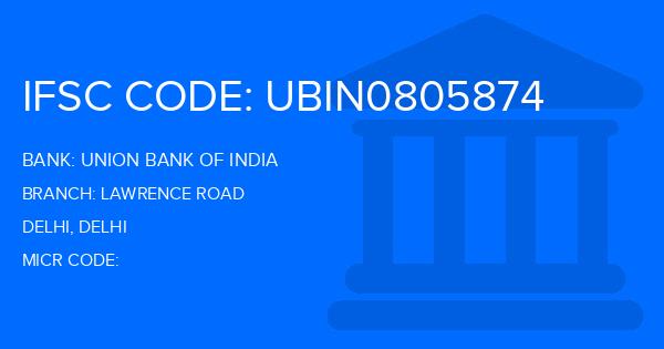 Union Bank Of India (UBI) Lawrence Road Branch IFSC Code