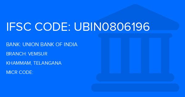Union Bank Of India (UBI) Vemsur Branch IFSC Code