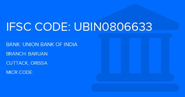 Union Bank Of India (UBI) Baruan Branch IFSC Code