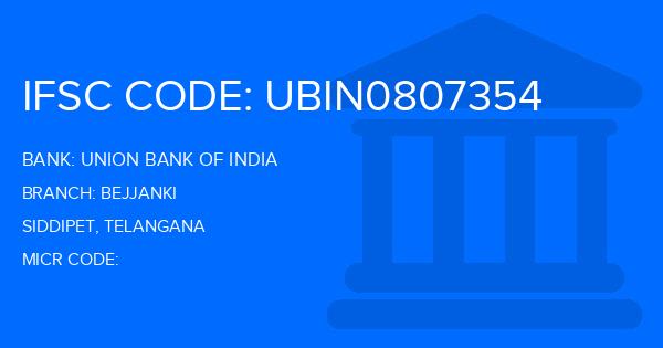 Union Bank Of India (UBI) Bejjanki Branch IFSC Code