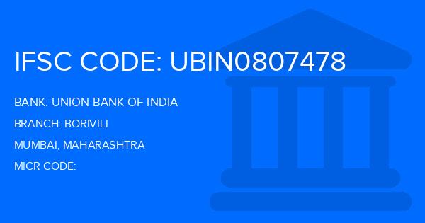 Union Bank Of India (UBI) Borivili Branch IFSC Code