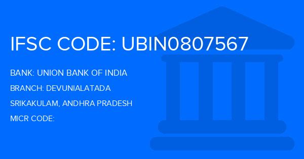 Union Bank Of India (UBI) Devunialatada Branch IFSC Code