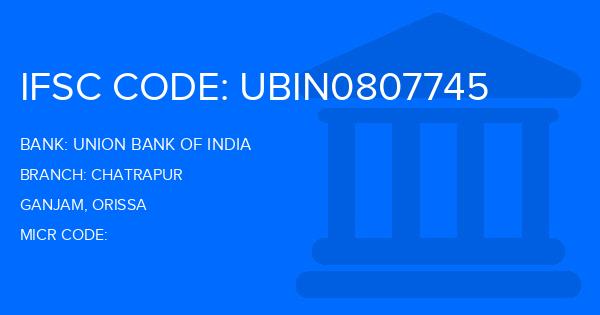 Union Bank Of India (UBI) Chatrapur Branch IFSC Code