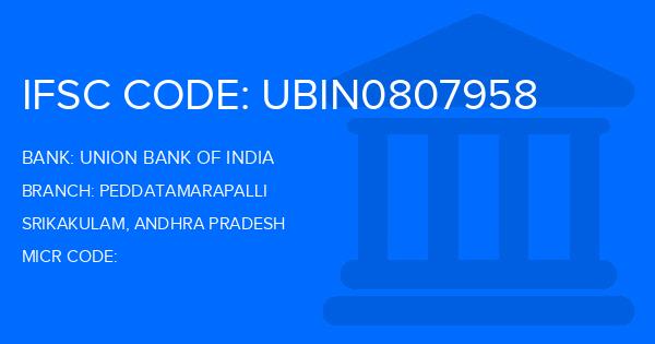 Union Bank Of India (UBI) Peddatamarapalli Branch IFSC Code
