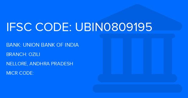 Union Bank Of India (UBI) Ozili Branch IFSC Code