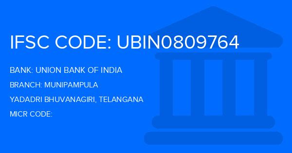 Union Bank Of India (UBI) Munipampula Branch IFSC Code