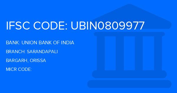 Union Bank Of India (UBI) Sarandapali Branch IFSC Code