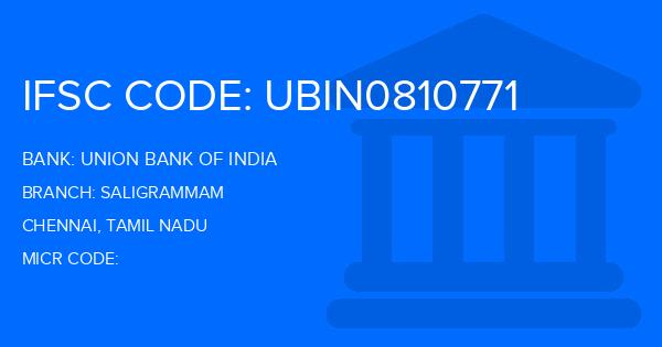 Union Bank Of India (UBI) Saligrammam Branch IFSC Code