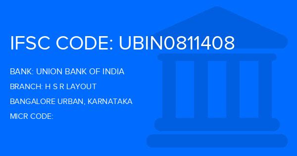 Union Bank Of India (UBI) H S R Layout Branch IFSC Code