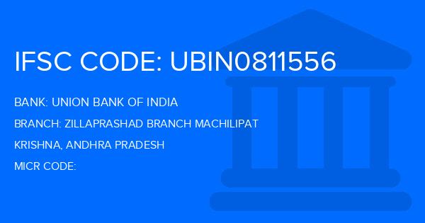 Union Bank Of India (UBI) Zillaprashad Branch Machilipat Branch IFSC Code