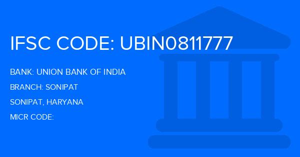 Union Bank Of India (UBI) Sonipat Branch IFSC Code