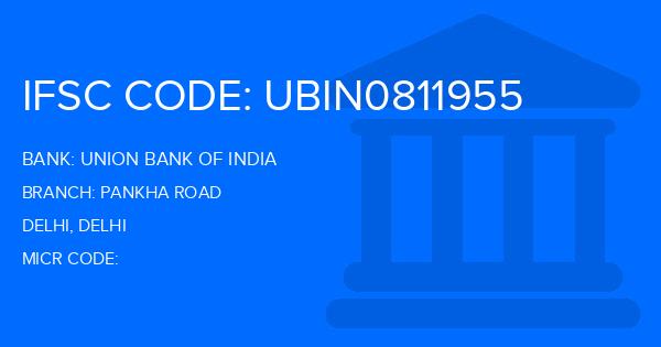 Union Bank Of India (UBI) Pankha Road Branch IFSC Code