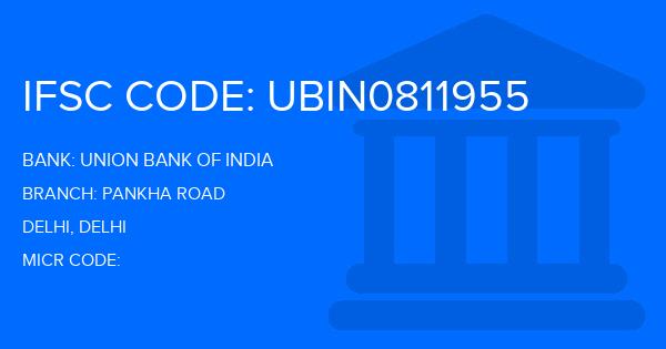 Union Bank Of India (UBI) Pankha Road Branch IFSC Code