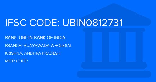Union Bank Of India (UBI) Vijayawada Wholesal Branch IFSC Code