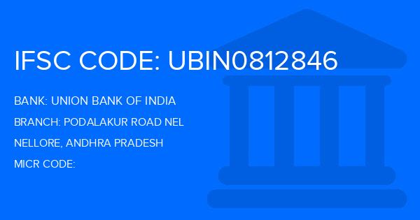 Union Bank Of India (UBI) Podalakur Road Nel Branch IFSC Code