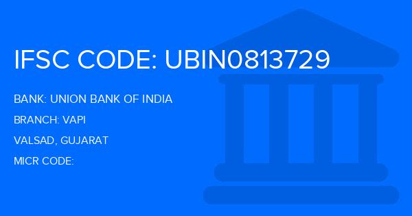 Union Bank Of India (UBI) Vapi Branch IFSC Code
