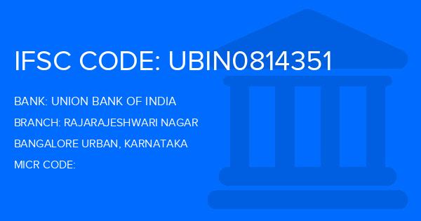 Union Bank Of India (UBI) Rajarajeshwari Nagar Branch IFSC Code