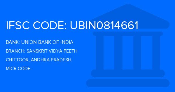 Union Bank Of India (UBI) Sanskrit Vidya Peeth Branch IFSC Code