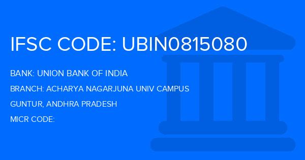 Union Bank Of India (UBI) Acharya Nagarjuna Univ Campus Branch IFSC Code