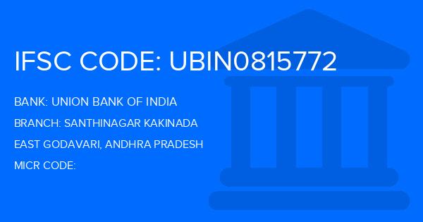 Union Bank Of India (UBI) Santhinagar Kakinada Branch IFSC Code