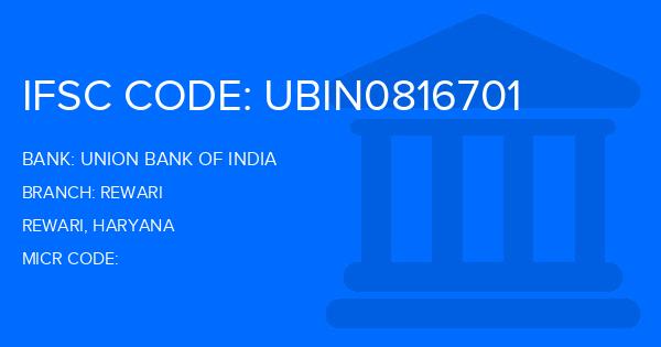 Union Bank Of India (UBI) Rewari Branch IFSC Code