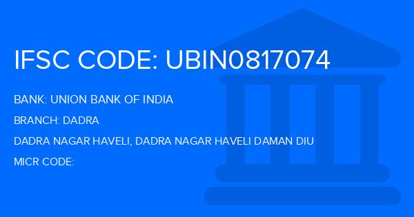 Union Bank Of India (UBI) Dadra Branch IFSC Code