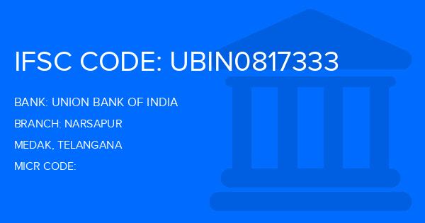 Union Bank Of India (UBI) Narsapur Branch IFSC Code