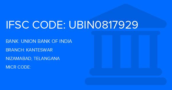 Union Bank Of India (UBI) Kanteswar Branch IFSC Code
