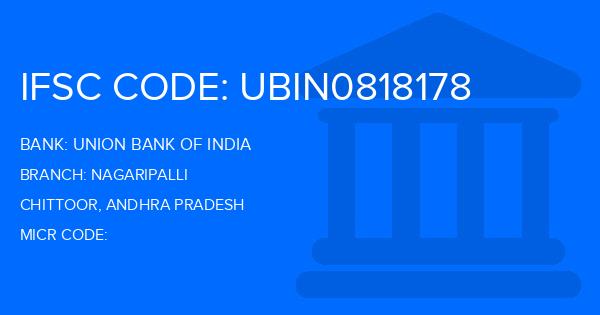 Union Bank Of India (UBI) Nagaripalli Branch IFSC Code
