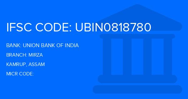 Union Bank Of India (UBI) Mirza Branch IFSC Code
