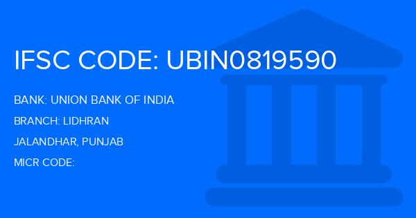Union Bank Of India (UBI) Lidhran Branch IFSC Code
