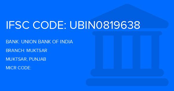 Union Bank Of India (UBI) Muktsar Branch IFSC Code