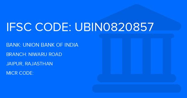 Union Bank Of India (UBI) Niwaru Road Branch IFSC Code
