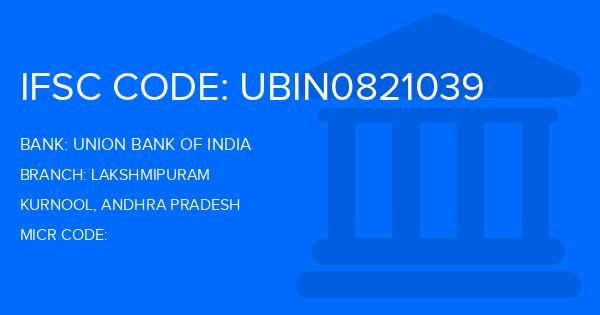 Union Bank Of India (UBI) Lakshmipuram Branch IFSC Code