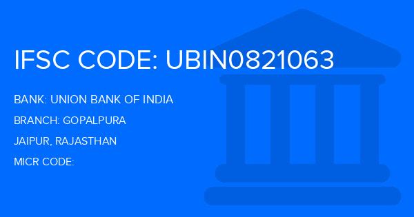 Union Bank Of India (UBI) Gopalpura Branch IFSC Code