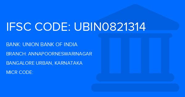 Union Bank Of India (UBI) Annapoorneswarinagar Branch IFSC Code