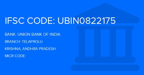 Union Bank Of India (UBI) Telaprolu Branch IFSC Code