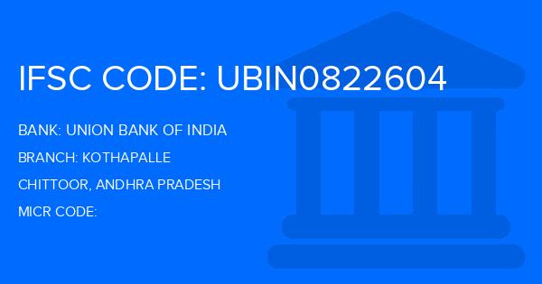Union Bank Of India (UBI) Kothapalle Branch IFSC Code