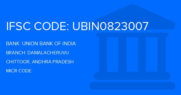 Union Bank Of India (UBI) Damalacheruvu Branch IFSC Code