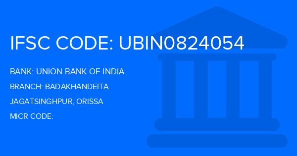 Union Bank Of India (UBI) Badakhandeita Branch IFSC Code