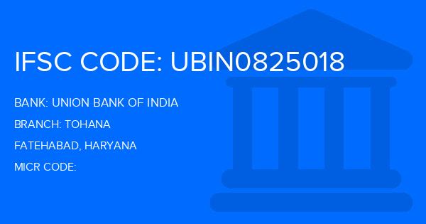 Union Bank Of India (UBI) Tohana Branch IFSC Code