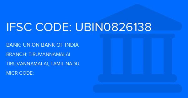 Union Bank Of India (UBI) Tiruvannamalai Branch IFSC Code