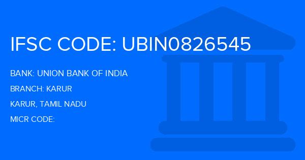 Union Bank Of India (UBI) Karur Branch IFSC Code