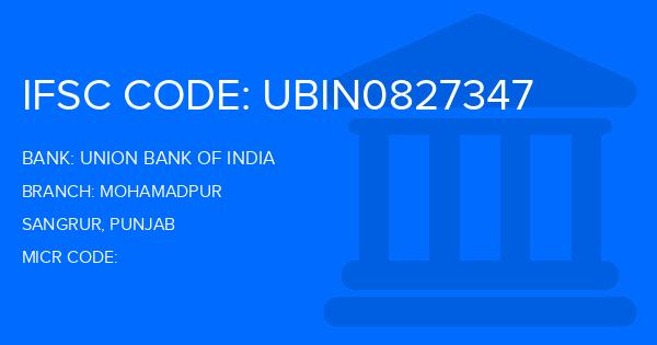 Union Bank Of India (UBI) Mohamadpur Branch IFSC Code