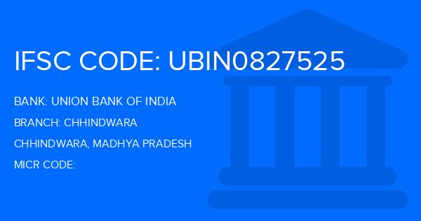 Union Bank Of India (UBI) Chhindwara Branch IFSC Code
