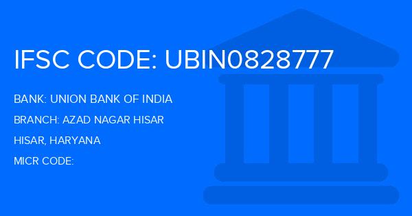 Union Bank Of India (UBI) Azad Nagar Hisar Branch IFSC Code
