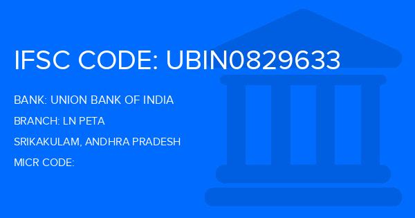 Union Bank Of India (UBI) Ln Peta Branch IFSC Code