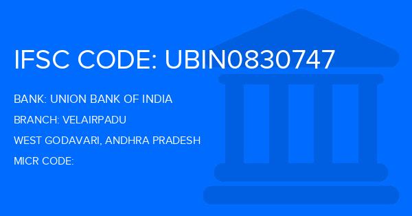 Union Bank Of India (UBI) Velairpadu Branch IFSC Code